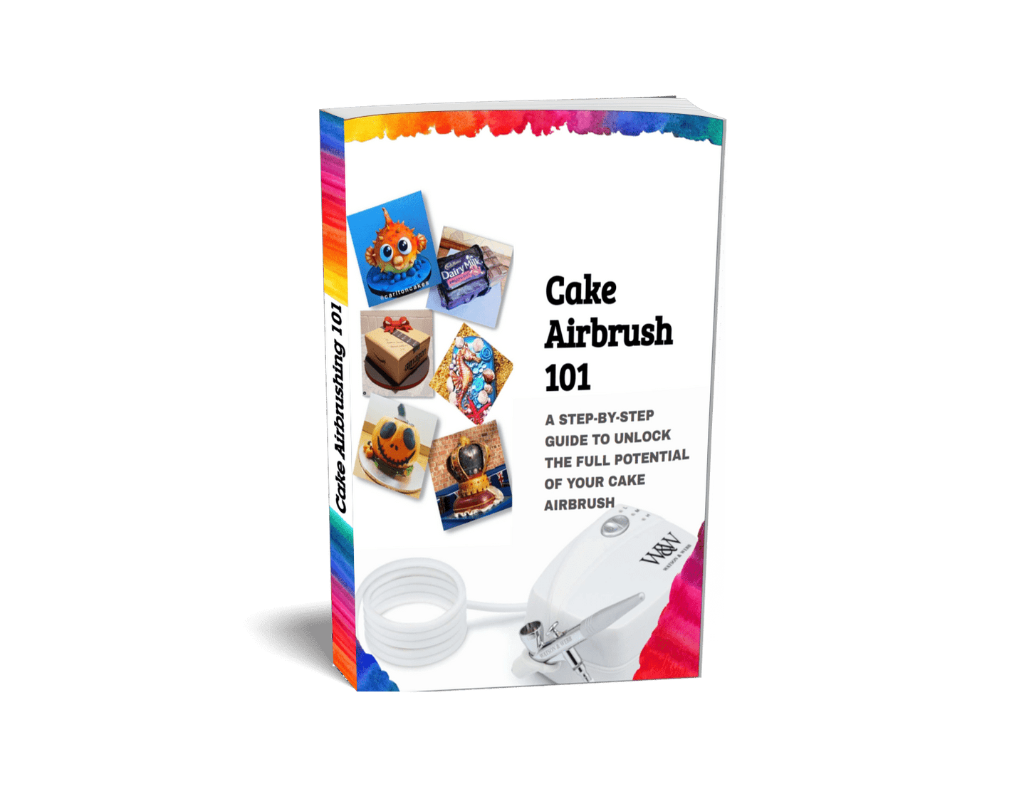 Cake Airbrush 101 eBook – Essential Guide for Cake Decorators